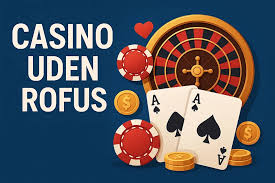 Casino Uden Om Rufus Alt Du Skal Vide